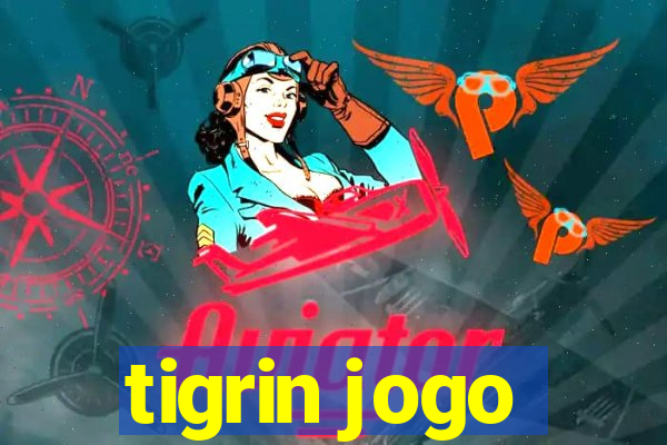 tigrin jogo